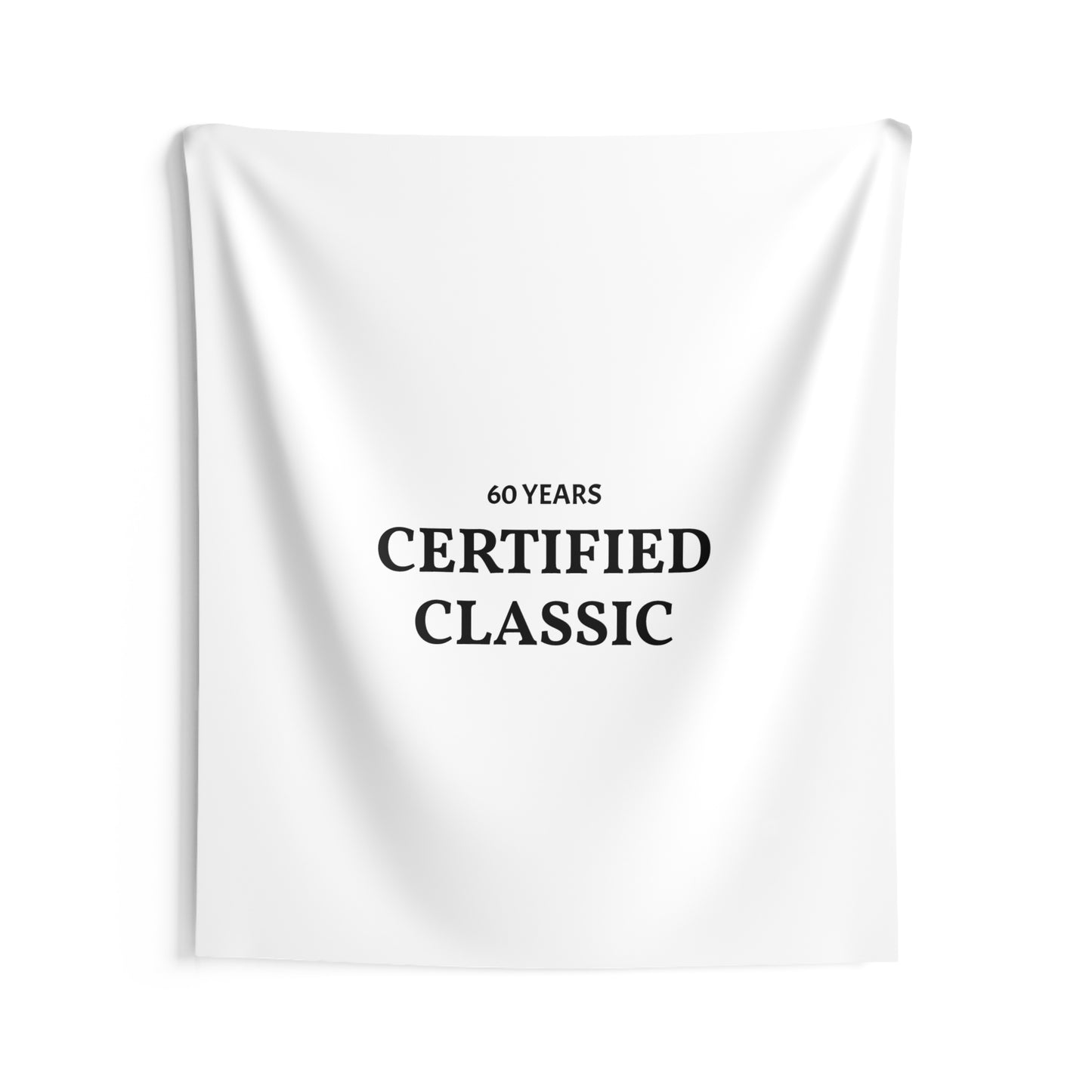 Certified Classic 60th Birthday Wall Tapestry